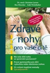 Zdravé nohy pro vaše dítě - Larsen a kolektiv Christian