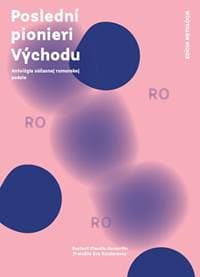 Poslední pionieri Východu - Claudiu Komartin