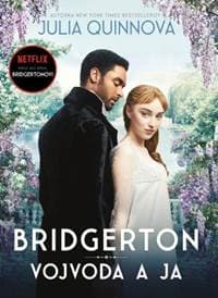 Bridgerton 1: Vojvoda a ja - Julia Quinnová