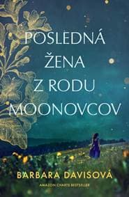 Posledná žena z rodu Moonovcov - Davisová Barbara