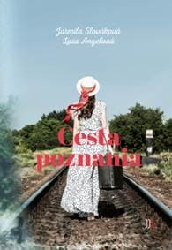 Cesta poznania - Slováková, Lívia Angelová Jarmila