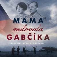 Audiokniha Mama milovala Gabčíka (CD) - CD