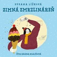 Zimná zmrzlináreň (audiokniha na CD) - Zuzana Líšková