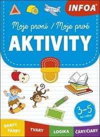 Moje první aktivity/Moje prvé aktivity - autor neuvedený