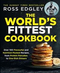 The World's Fittest Cookbook - Ross Edgley, Harper Collins