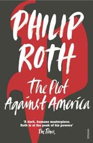 The Plot Against America - Philip Roth, Vintage Publishing