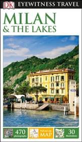 Milan & the Lakes - DK Eyewitness, Dorling Kindersley Ltd