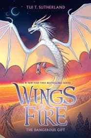 The Dangerous Gift (Wings of Fire, Book 14) - Tui T. Sutherland, Scholastic Inc.