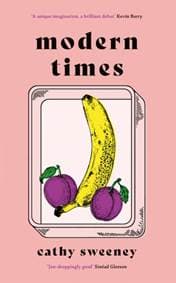 Modern Times - Cathy Sweeney, Orion Publishing Co