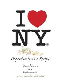 I Love New York - Daniel Humm, Will Guidara, Random House USA Inc