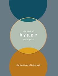 Hygge: The Danish art of living well - Louisa Thomsen Brits, Ebury Publishing