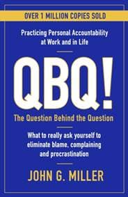 QBQ - John G. Miller, Profile Books Ltd