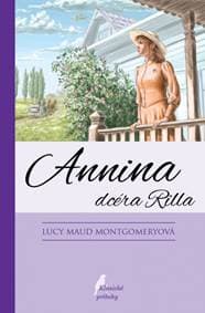 Annina dcéra Rilla - 4. vyd. - Montgomery Lucy Maud