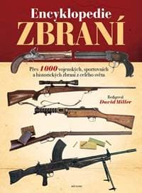 Encyklopedie zbraní - Miller David