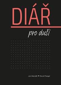 Diář pro duši - Menděl, David Toegel Jan