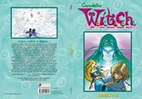 W.I.T.C.H. Komiks 4-6 - Kolektív autorov