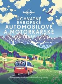 Úchvatné evropské automobilové a motorkářské trasy - Planet Lonely