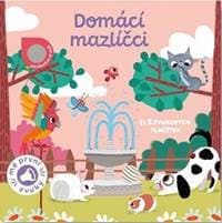 Domácí mazlíčci - Mé první zvuky - autor neuvedený