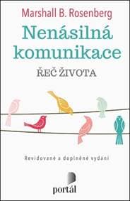 Nenásilná komunikace - Marshall B. Rosenberg