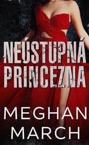 Neústupná princezna - March Meghan