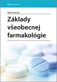 Základy všeobecnej farmakológie - Martin Kertys