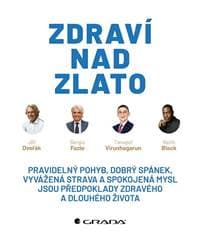 Zdraví nad zlato - Dvořák, Fazio S., Virunhagarun T., Jiří