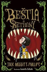 Beštia a Bethany 1 - Meggitt-Phillips, Isabelle Follath Jack