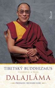 Tibetský buddhizmus: Filozofia a prax - Dalajláma