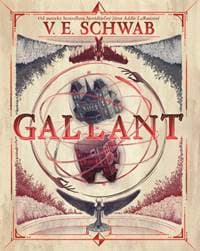 Gallant - V. E. Schwab