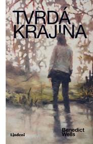 Tvrdá krajina - Benedict Wells