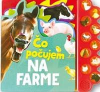Na farme - Čo počujem - autor neuvedený