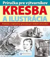Príručka pre výtvarníkov - kresba a ilustrácia - autor neuvedený