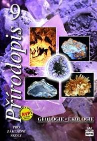 Přírodopis 9 pro základní školy Geologie Ekologie - Vladimír Černík