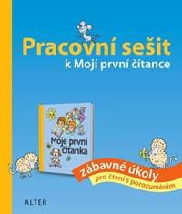 Pracovní sešit k Mojí první čítance - Hana Staudková