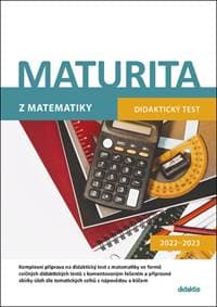 Maturita z matematiky - Dana Gazárková, Magda Králová, Milan Navrátil