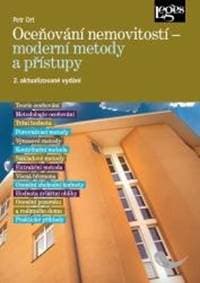 Oceňování nemovitostí - moderní metody a přístupy - Ort Petr