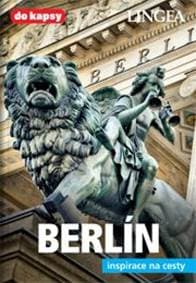 LINGEA CZ - Berlín - inspirace na cesty - 2. vydanie - autor neuvedený