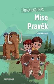 Šipka a Koumes Mise Pravěk - Blanca Álvarez