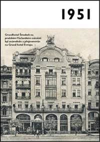 1951 - Jaké to tenkrát bylo aneb Co se stalo v roce, kdy jste se narodili 1951 - autor neuvedený