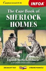 The Case-Book of Sherlock Holmes/Zápisník Sherlocka Holmese - autor neuvedený