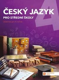 Český jazyk 4 - učebnice pro SŠ - autor neuvedený