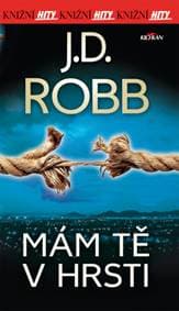 Mám tě v hrsti - J.D. Robb