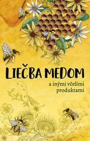 Liečba medom - autor neuvedený