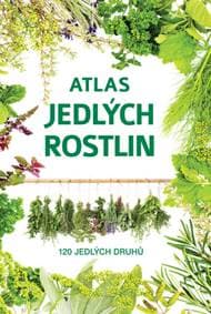 Atlas jedlých rostlin - autor neuvedený