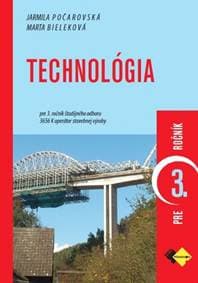 Technológia pre 3. ročník operátor - Počarovská, Marta Bieleková Jarmila