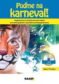 Poďme na karneval + CD - Björn Tischler