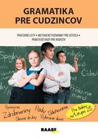 Gramatika pre cudzincov PZ - Rohová Jana