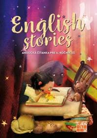 English stories - anglická čítanka pre 4. ročník - Kováčová Denisa