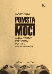 Pomsta moci - Moisés Naím