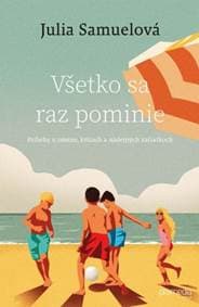 Všetko sa raz pominie - Julia Samuelová